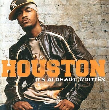 It's Already Written [CD] Houston