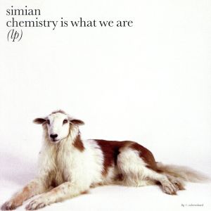 Chemistry Is What We Are [CD] Simian