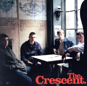 The Crescent [CD] Crescent， the
