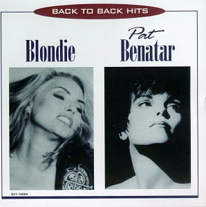 Back to Back Hits [CD] Blondie; Benatar， Pat