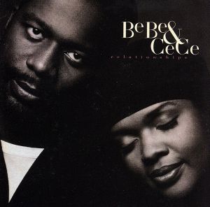 Relationships [CD] Winans， Bebe