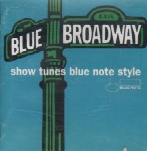 Blue Broadway/Show Tunes [CD] Various