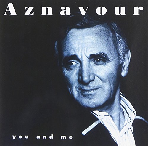 You & Me [CD] Charles Aznavour