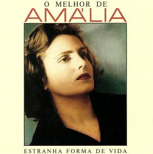 Estranha Forma de Vida [CD] Amalia Rodrigues; Amlia Rodrigues
