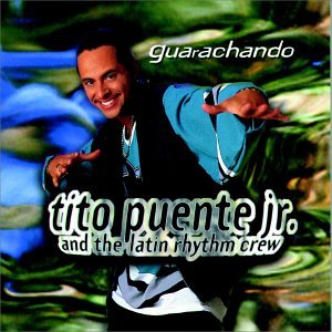 Guarachando [CD] Puente， Tito Jr