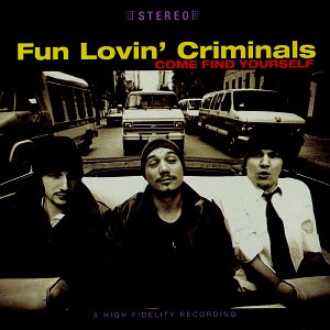 Come Find Yourself [CD] Fun Lovin Criminals