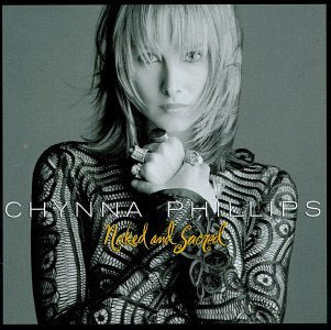 Naked & Sacred [CD] Phillips, Chynna