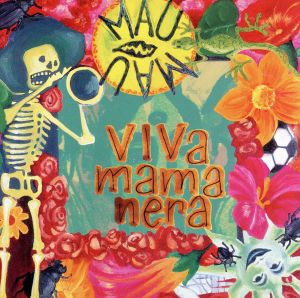 Viva Mama Nera [CD] Mau Mau