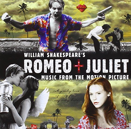 William Shakespeare's Romeo + Juliet: Music From The Motion Picture (1996 Version) [Enhanced CD] [CD] Ost