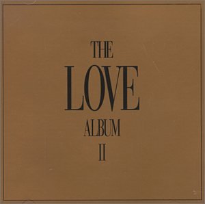 The Love Album II [CD] Various Artists