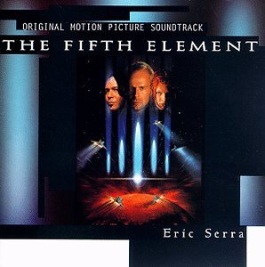 The Fifth Element: Original Motion Picture Soundtrack [CD] Eric Serra; Inva Mula