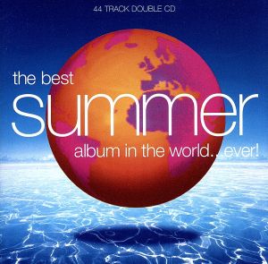 Best Summer Album...Ever! [CD] Various Artists