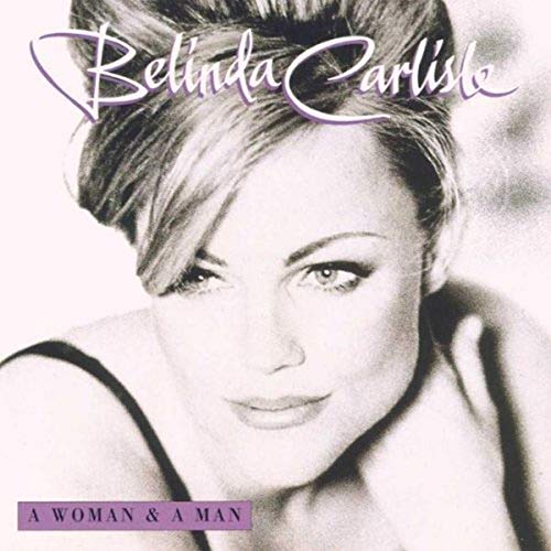 Woman & A Man [CD] Belinda Carlisle