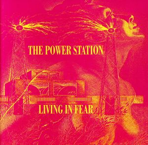 Living in Fear [CD] Power Station パワーステーション