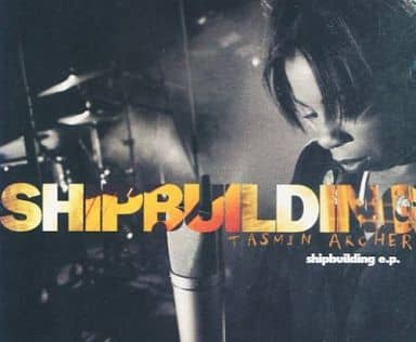 Shipbuilding E.P [CD] Archer Tasmin
