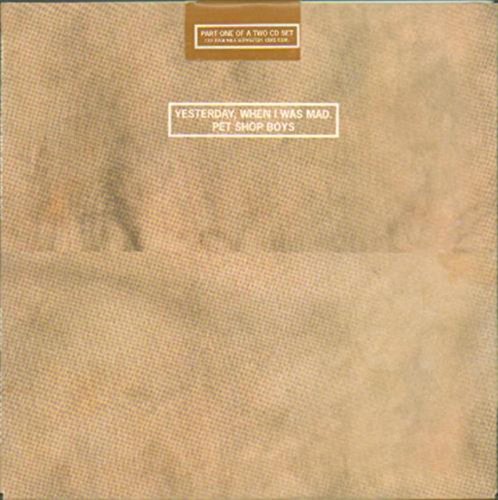 Yesterday When I Was Mad [CD] Pet Shop Boys
