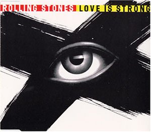 Love Is Strong [CD] Rolling Stones， The