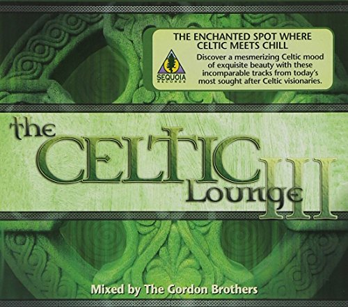 Celtic Lounge 3 [CD] Various Artists