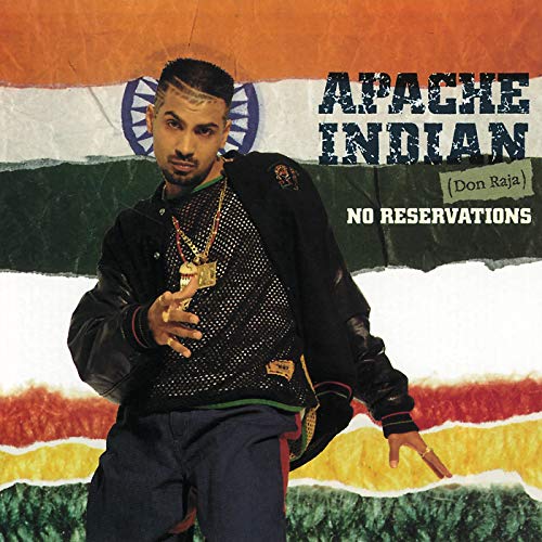 No Reservations [CD] Apache Indian