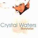 Storyteller [audioCD] Waters, Crystal