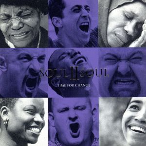 Time for Change [CD] Soul II Soul