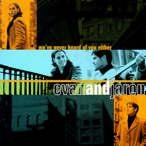 We've Never Heard of U [CD] Evan & Jaron