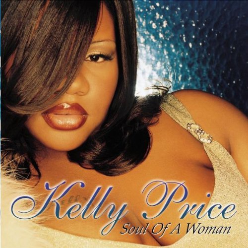 Soul of a Woman [CD] Price， Kelly