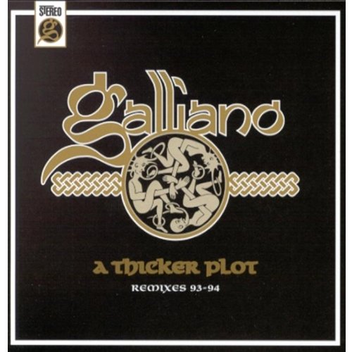 A Thicker Plot [CD] Galliano