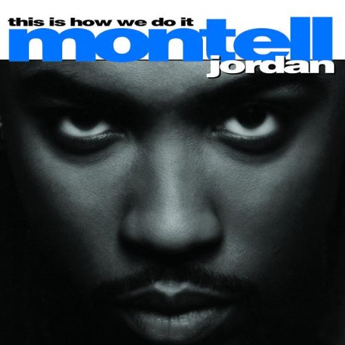This Is How We Do It [CD] Montell Jordan