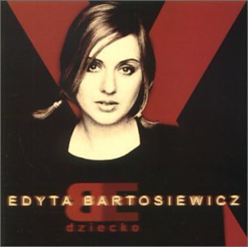 Dziecko [CD] Edyta Bartosiewicz