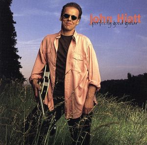 Perfectly Good Guitar [CD] Hiatt， John