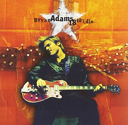 18 Til I Die [CD] Adams, Bryan