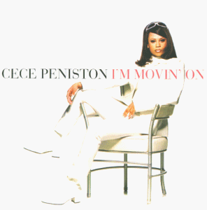 I'm Movin' on [CD] Ce Ce Peniston