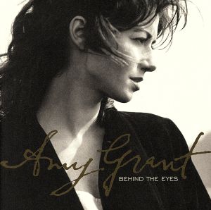 Behind the Eyes [CD] Grant， Amy