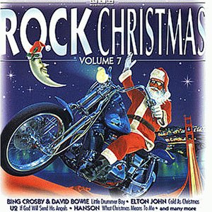 U2， Elton John， 3T， Elvis Presley， Hanson， Bryan Adams.. [CD] Rock Christmas 07 (1998)