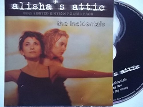 The Incidentals [CD] Alisha's Attic