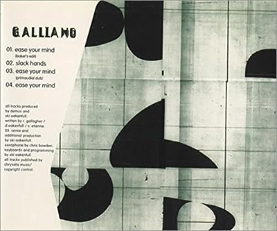 Ease Your Mind [CD] Galliano