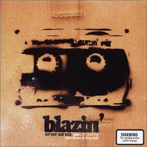 Blazin’ [CD]