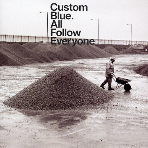 All Follow Everyone [CD] Custom Blue Chris Taylor Morgan Zarate Steve Spacek Francis Hylton; Mark Pritchard
