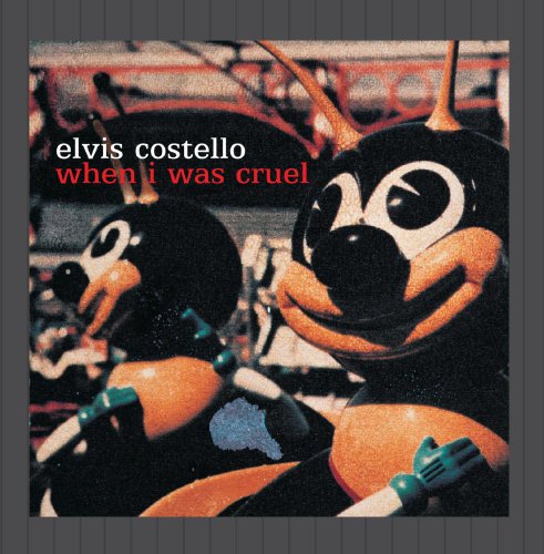 When I Was Cruel [CD] Costello， Elvis