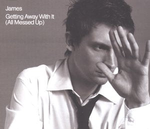Getting Away With It...1st [CD] James