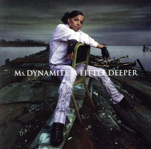 Lil Deeper [CD] Ms Dynamite