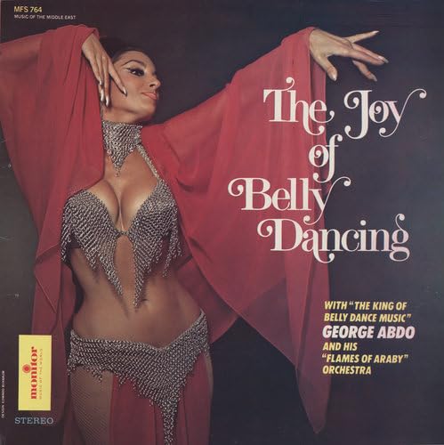 Joy of Belly Dancing [CD] George Abdo、 Stephen Kouyoumjian、 John Haddad; Chris Marashlian
