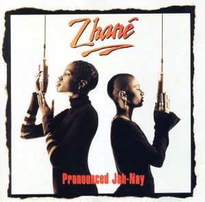 Zhane Pronounced Ja-Nay [CD] Zhane