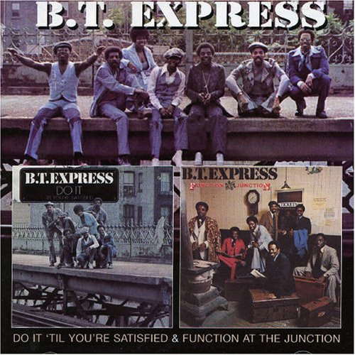Do It Till You're Satisfied [CD] BT Express