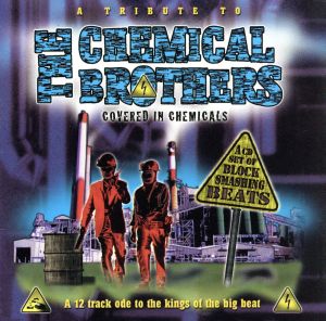 Tribute To The Chemical Brothers [CD] Various Artists Claire Hamill Steve Tibbetts; Bunna