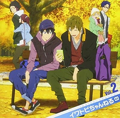 Radio CD (Nobunaga Shimazaki， Tatsuhisa Suzuki) - Free! (Anime) Radio CD Iwatobi Channel Vol.2 [Japan CD] LACA-15339 by Tatsuhisa Suzuki) Radio CD (Nobunaga Shimazaki (2013-09-25) [CD]