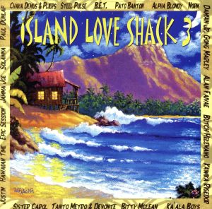 Island Love Shack 3 [CD] Various Artists