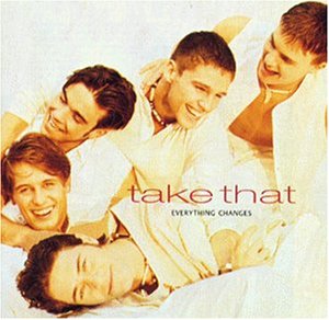 Everything Changes [CD] Take That