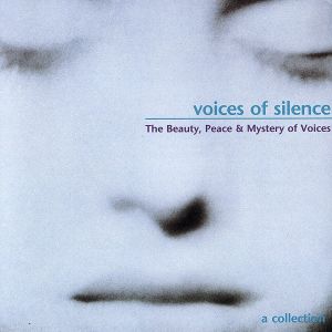 Voice Of Silence [CD] Voices of Silence